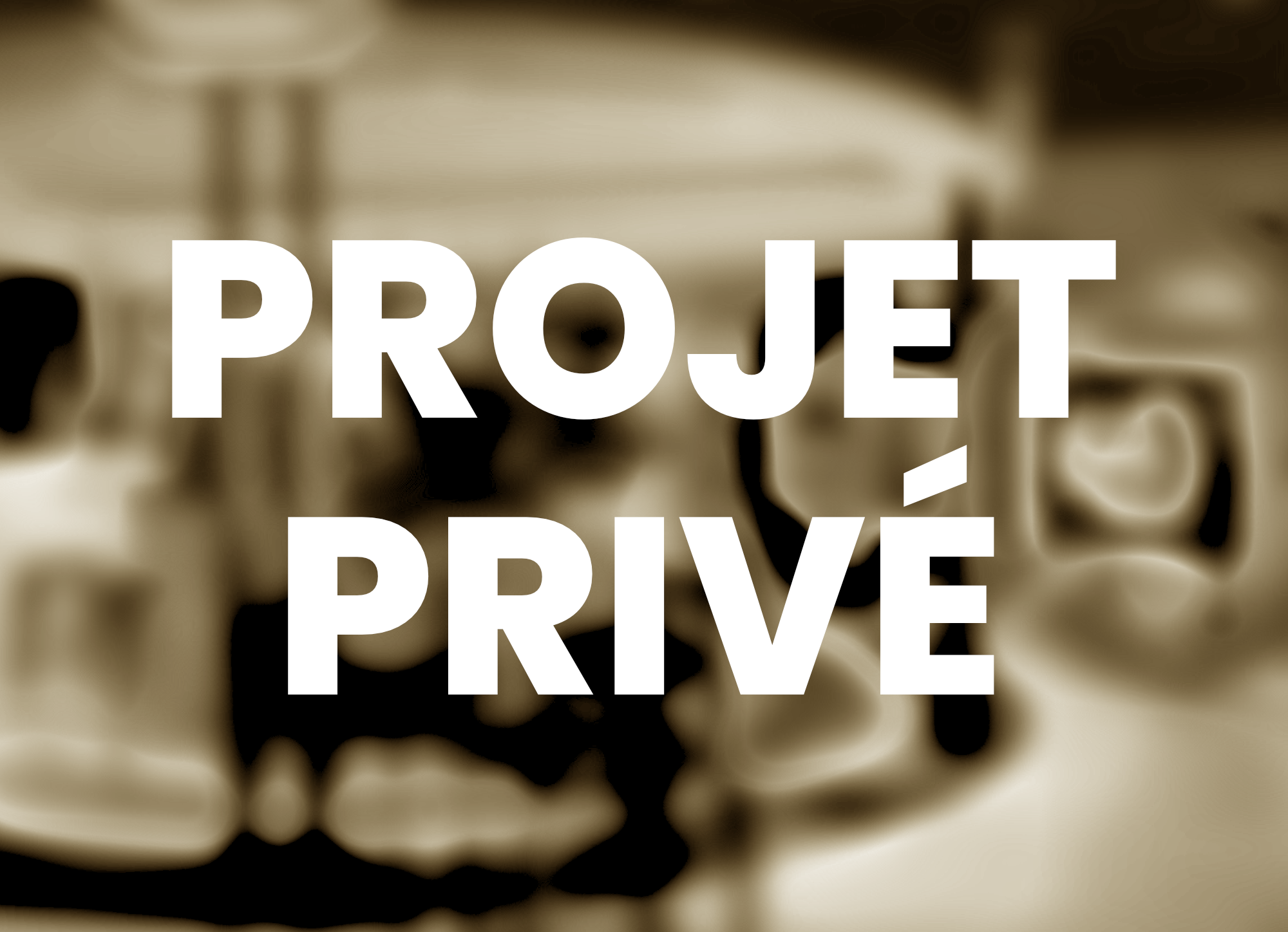 Projet privé